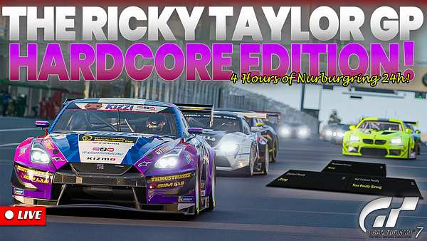The Ricky Taylor GP - HARDCORE ENDURANCE EDITION! 4 Hours Of Nurburgring 24h!