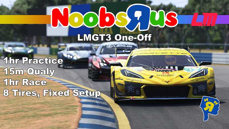 Noobs "R" Us | LMGT3 One-Off