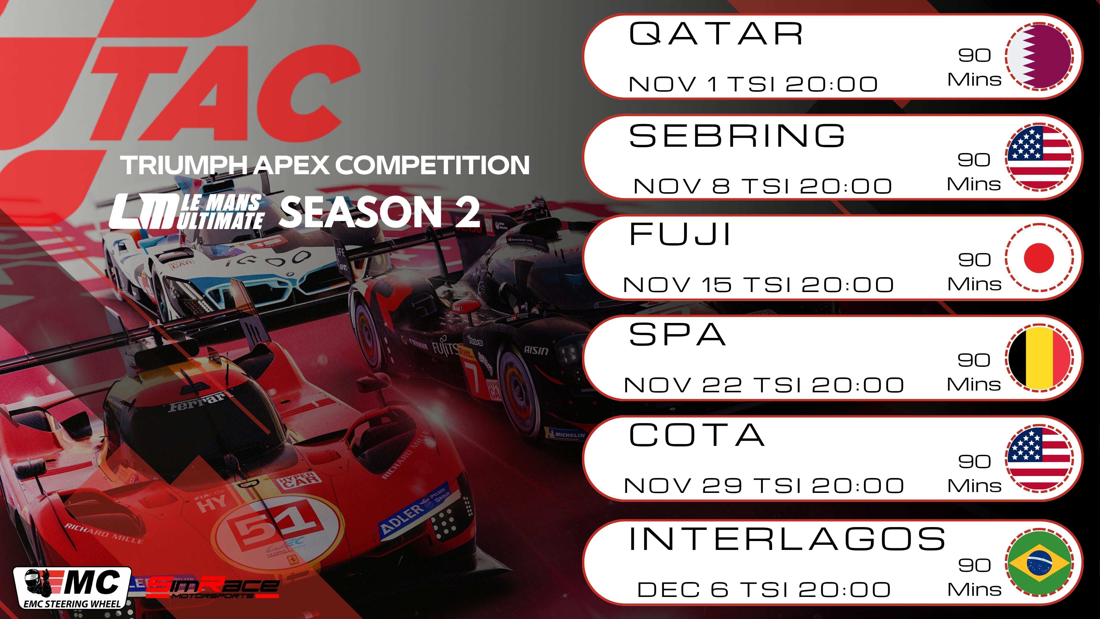 Triumph Apex Competition (TAC) – Le Mans Ultimate Short Endurance Season | Season Two | LMH - GT3 