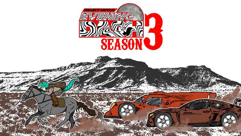 Project Vapour Evening Dash Season 3