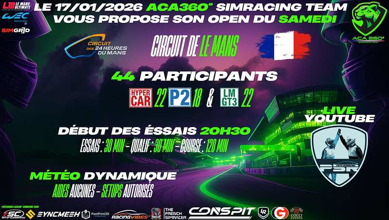 OPEN LE MANS 2H00 BY TEAM ACA360°