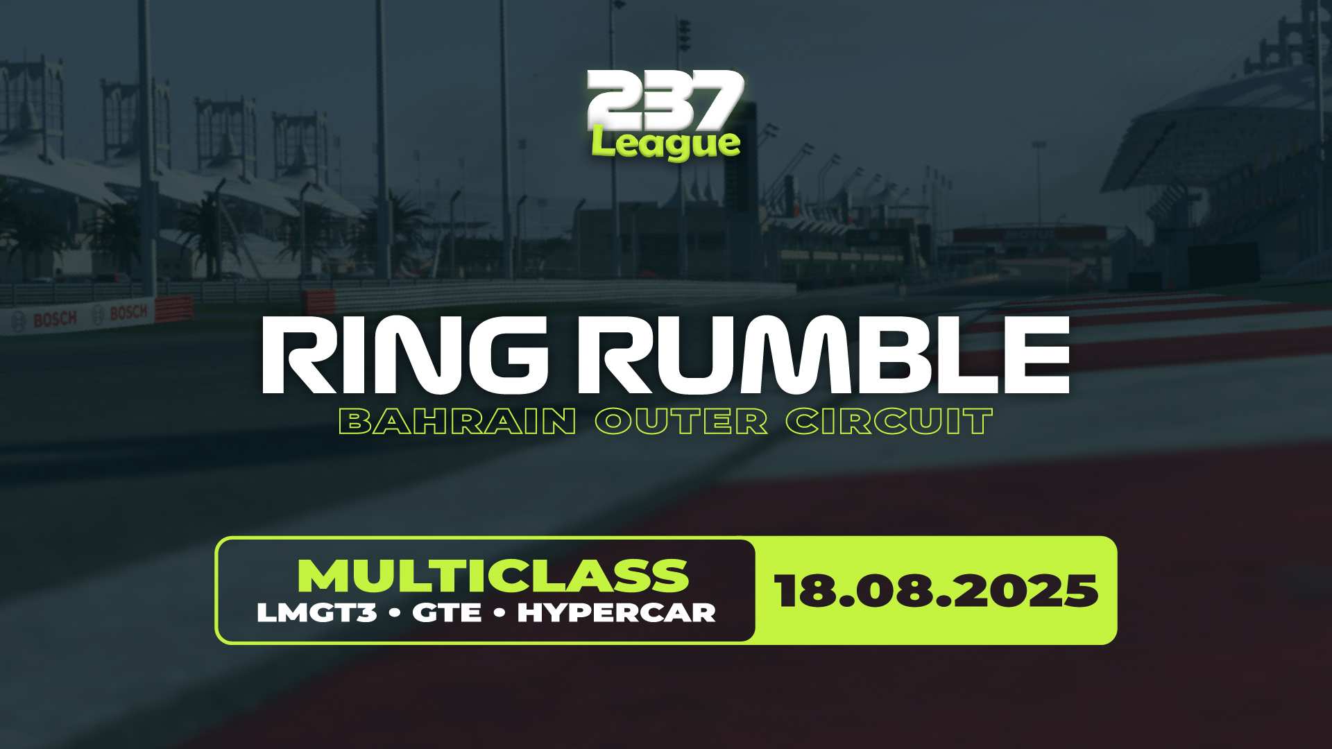 237League – Ring Rumble - Bahrain Outer Circuit