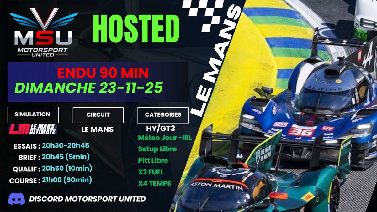 Endurance 90 minutes 23/11 Le Mans Hypercar GT3