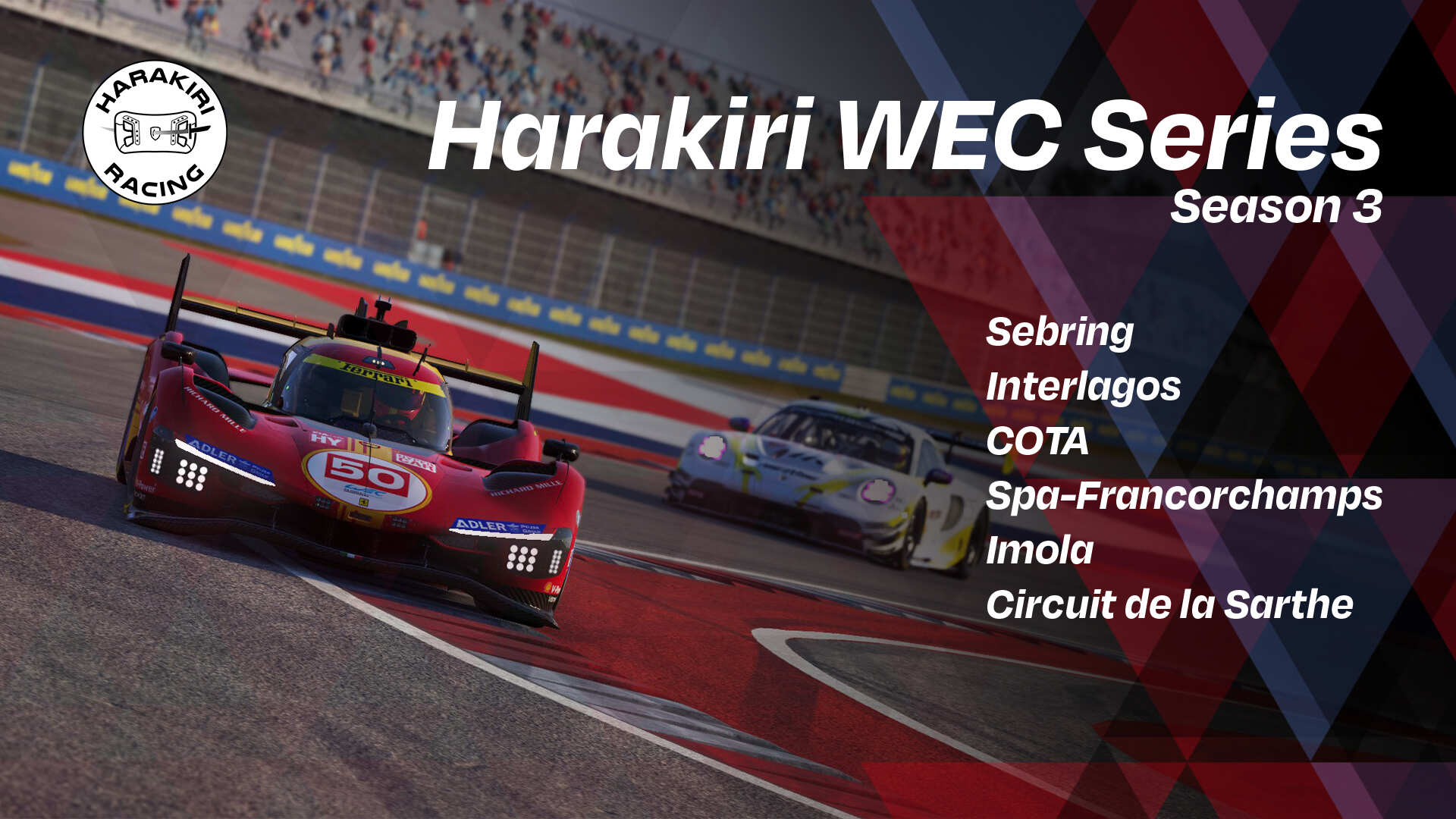 Harakiri WEC Series - S3 powered by Coach Dave Delta