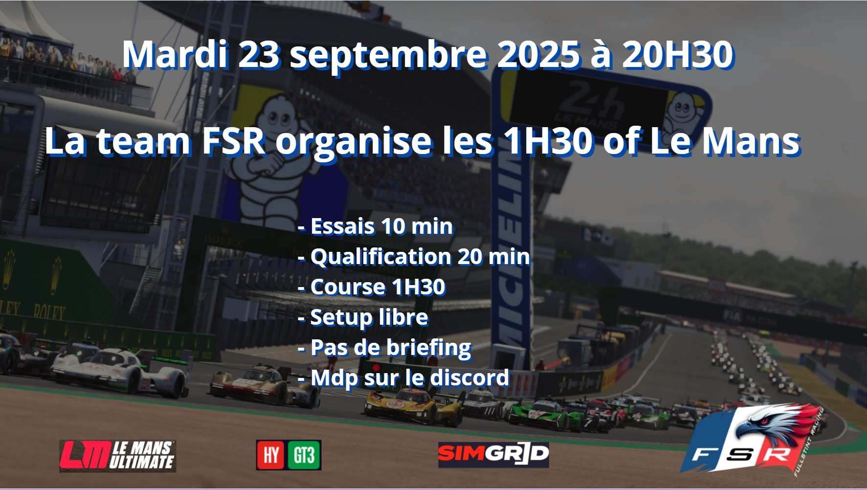 1h30 Of Le Mans By FSR